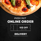$10 Off Pizza Hut Delivery 1 10 off