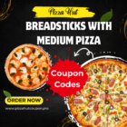 Free Breadsticks with Medium Pizza on Pizza Hut Coupon Codes 7 Coupon Codes