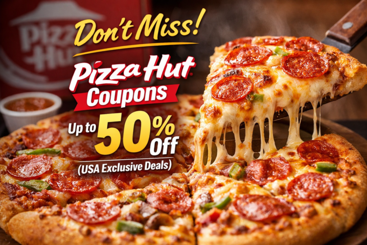 Dont Miss Pizza Hut Coupons Up to 50 Off USA Exclusive Deals