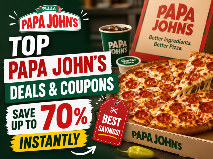 Papa Johns top deals and savings