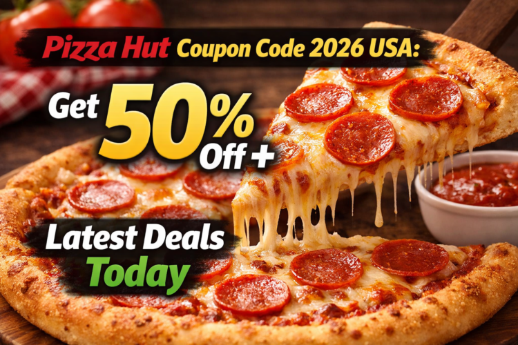 Pizza Hut Coupon Code 2026 USA