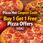 Pizza Hut Coupon Code Buy 1 Get 1 Free