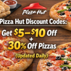 Pizza Hut Discount Codes Get 5–10 Off 30 Off Pizzas Updated Daily