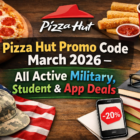 Pizza Hut Promo Code March 2026 – All Active Military, Student & App Deals 5 Pizza Hut Promo Code March 2026 – All Active Military Student App Deals 2