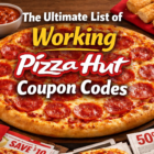 The Ultimate List of Working Pizza Hut Coupon Codes