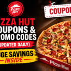 Pizza Hut Coupons Promo Codes Updated Daily – Huge Savings Inside