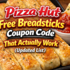 Pizza Hut Free Breadsticks Coupon Code That Actually Work Updated List