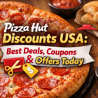 Pizza Hut Discounts USA: Best Deals, Coupons & Offers Today 7 Pizza Hut discounts and tasty deals